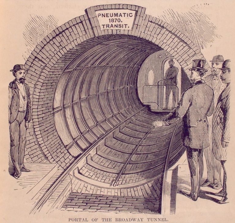 The First Subway Alfred Ely Beach's Marvelous Pneumatic Transit The