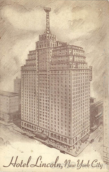 Hotel Lincoln, 44th to 45th Street at 8th Avenue New York City